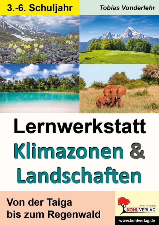 Cover for Vonderlehr · Lernwerkstatt Klimazonen &amp; L (Book)