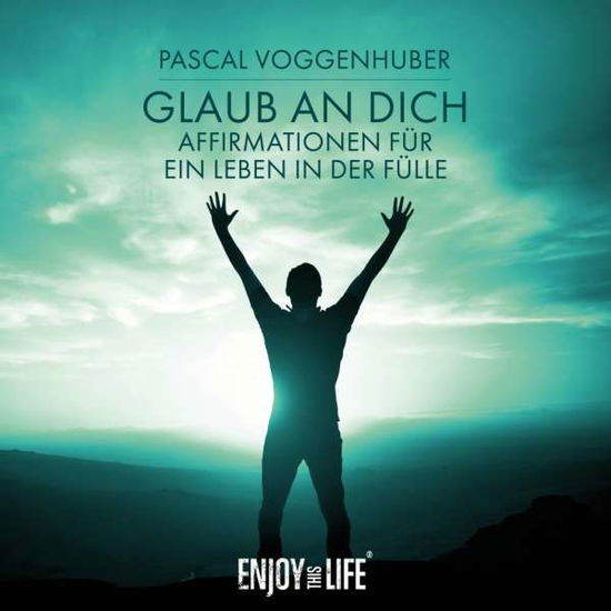 Cover for Pascal Voggenhuber · Glaub an Dich,CD-A (Book) (2016)