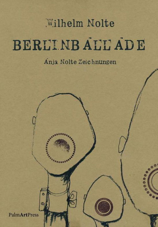 Cover for Nolte · BerlinBallade (Book)