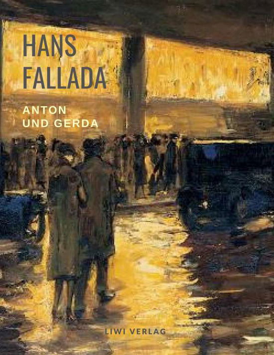 Cover for Fallada · Anton und Gerda (Book)