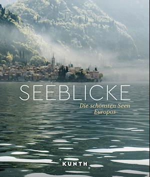 Bildbände / illustrierte Bücher KUNTH Bildband Seeblicke - Christa Pöppelmann - Kirjat - Kunth Verlag - 9783969651124 - torstai 5. lokakuuta 2023