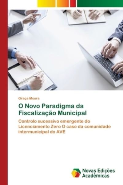 Cover for Moura · O Novo Paradigma da Fiscalização (Bok) (2018)