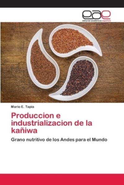 Cover for Tapia · Produccion e industrializacion de (Book) (2018)