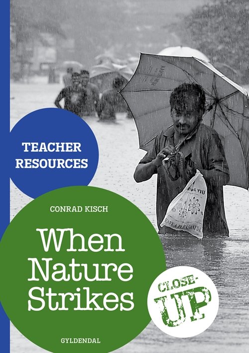Cover for Conrad Kisch · Close-up: When Nature Strikes - Teacher Resources (Book) [1.º edición] (2012)