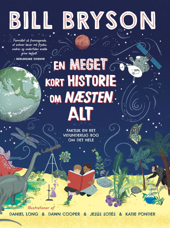 En meget kort historie om næsten alt - Bill Bryson - Livros - Gyldendal - 9788702332124 - 30 de setembro de 2021