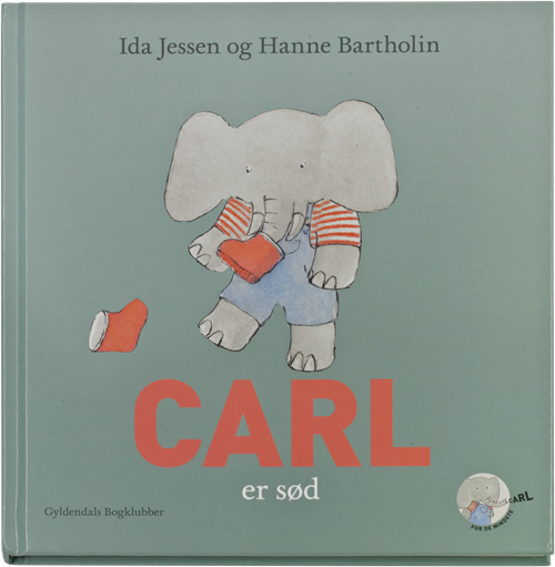 Cover for Ida Jessen · Carl er sød (Innbunden bok) [1. utgave] (2018)