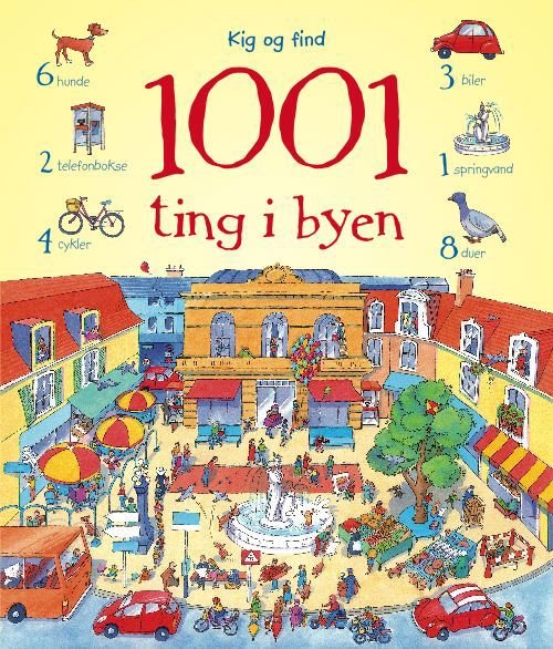 Cover for Anna Milbourne · Kig og find 1001 ting: Kig og find 1001 ting i byen (Hardcover Book) [1e uitgave] (2010)