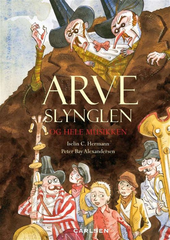 Cover for Iselin C. Hermann · Arveslynglen og hele musikken (Sewn Spine Book) [2.º edición] (2015)