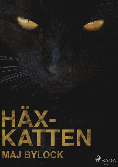 Cover for Maj Bylock · Häxserien: Häxkatten (MP3-CD) (2018)