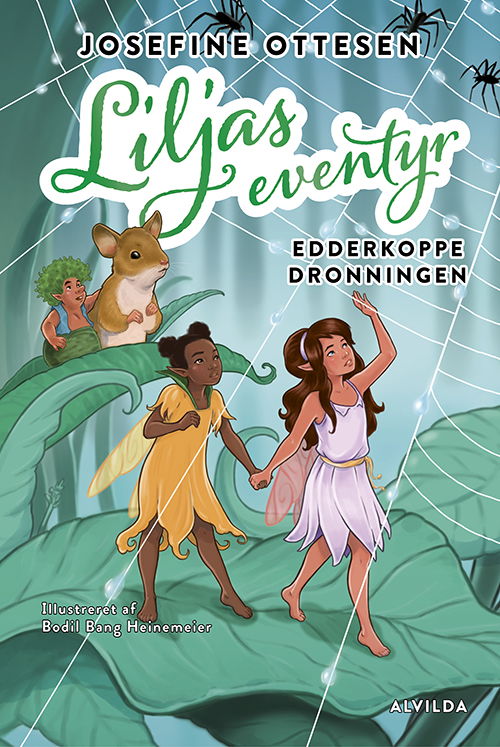 Cover for Josefine Ottesen · Lilja: Liljas eventyr 2: Edderkoppedronningen (Bound Book) [1. Painos] (2024)