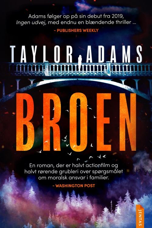 Cover for Taylor Adams · Broen (Sewn Spine Book) [1. Painos] (2023)