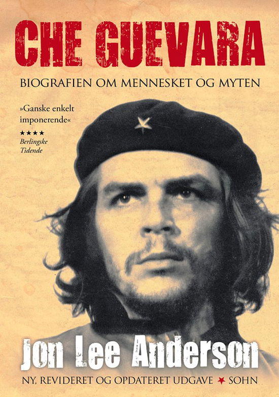 Cover for Jon Lee Anderson · Ny opdateret og revideret udgave: Che Guevara (Bound Book) [2nd edition] [Indbundet] (2011)