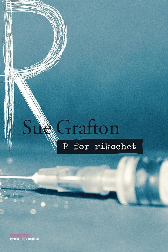 Cover for Sue Grafton · En Kinsey Millhone-krimi: R for rikochet (Sewn Spine Book) [1º edição] (2014)