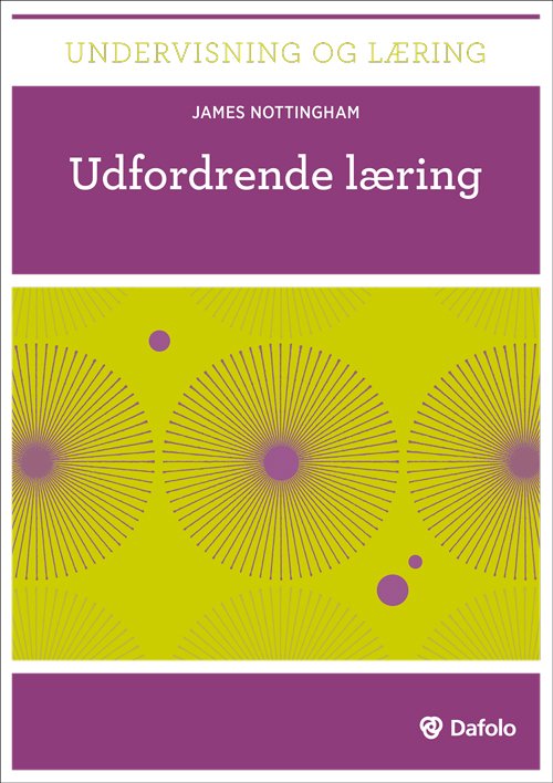 Cover for James Nottingham · Udfordrende læring (Pocketbok) [1:a utgåva] (2014)