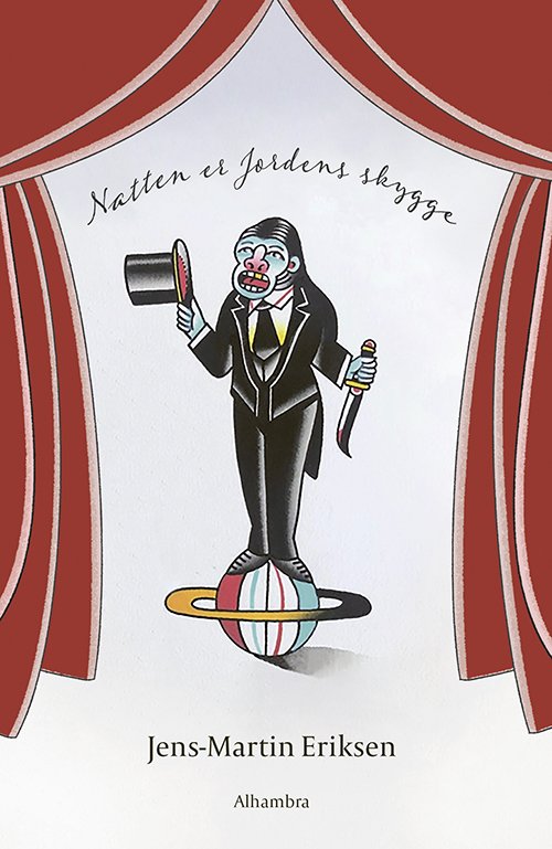 Cover for Jens-Martin Eriksen · Natten er Jordens skygge (Sewn Spine Book) [1º edição] (2022)