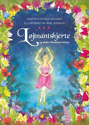 Cover for Martin Vinther Madsen · Løjtnatshjerte - og andre blomstereventyr (Hardcover Book) [1º edição] (2022)
