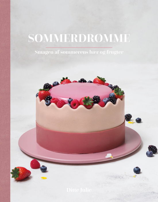 Sommerdrømme - Ditte Julie Jensen - Livros - Forlaget Ditte Julie - 9788797169124 - 1 de junho de 2021