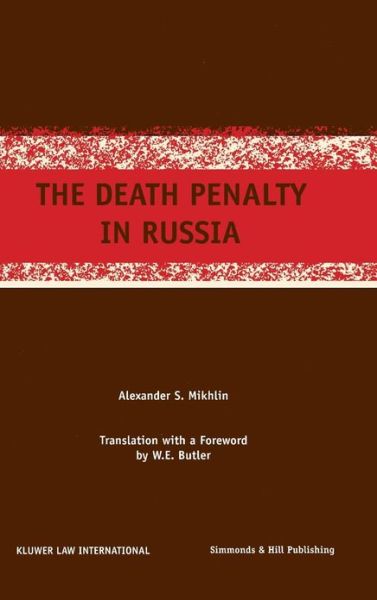 Cover for S.G. Mikhlin · The Death Penalty in Russia (Hardcover Book) (1998)