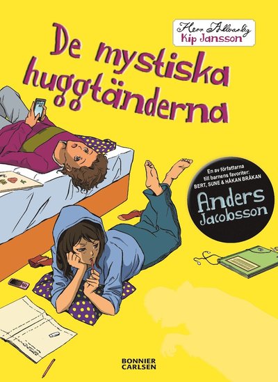 Cover for Anders Jacobsson · De mystiska huggtänderna (Hardcover Book) (2014)