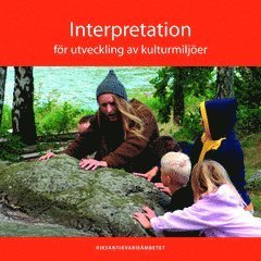Cover for James Carter · Interpretation för utveckling av kulturmiljöer (Book) (2015)