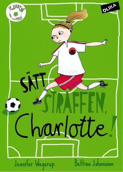Cover for Jennifer Wegerup · Sätt straffen, Charlotte! (Innbunden bok) (2014)
