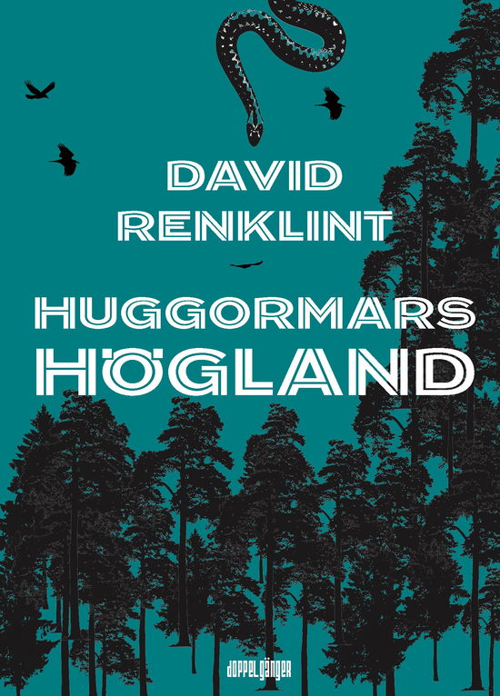 Huggormars högland - David Renklint - Książki - Doppelgänger Förlag - 9789188391124 - 15 grudnia 2023