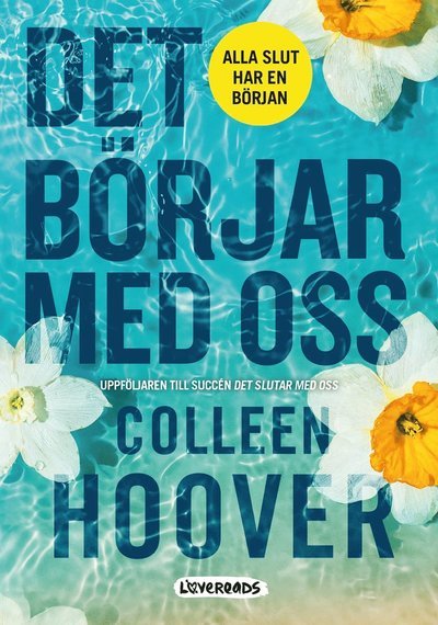 Cover for Colleen Hoover · Det börjar med oss (Book) (2022)