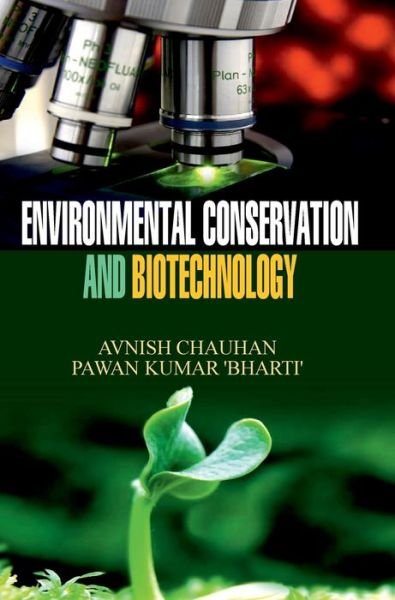 Cover for Avnish Chauhan · Environmental Conservation and Biotechnology (Inbunden Bok) (2014)
