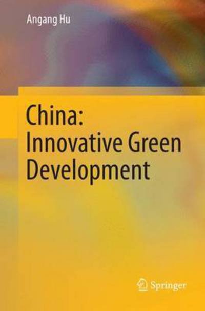 Cover for The HU · China: Innovative Green Development (Bog) [1st Ed. 2014 edition] (2016)