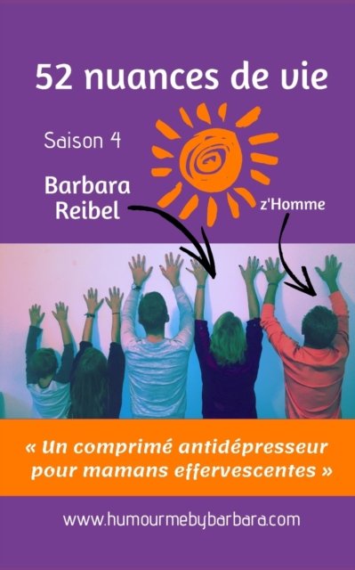 Cover for Reibel Barbara Reibel · 52 nuances de vie: Saison 4 - 52 nuances de vie (Pocketbok) (2018)