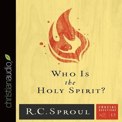 Cover for R C Sproul · Who Is the Holy Spirit? (CD) (2014)