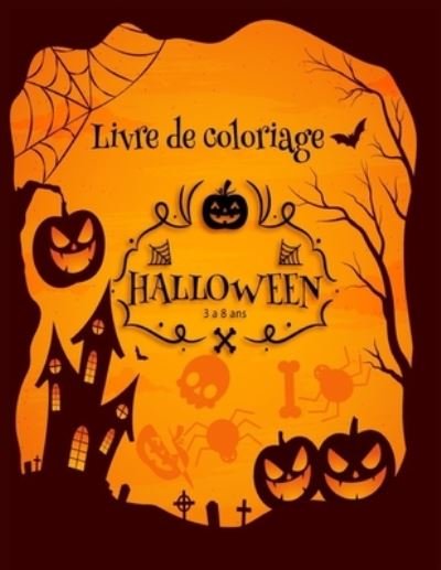Cover for Kb Halloween · Livre De Coloriage Halloween 3 a 8 Ans (Paperback Bog) (2020)