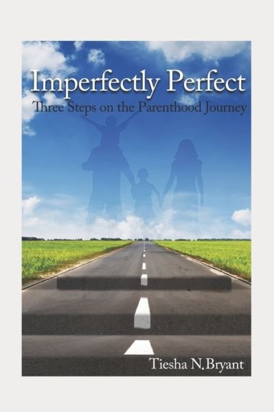 Cover for Tiesha Nakeya Bryant · Imperfectly Perfect (Paperback Bog) (2020)