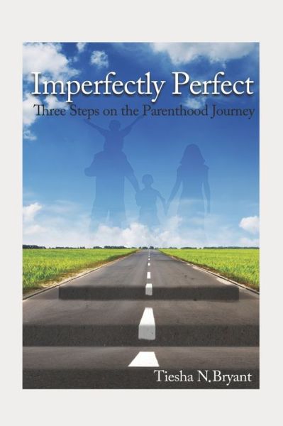 Cover for Tiesha Nakeya Bryant · Imperfectly Perfect (Paperback Book) (2020)