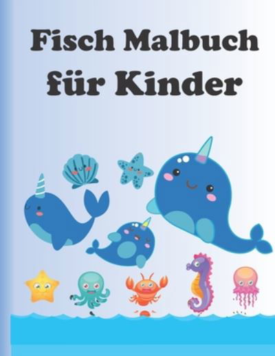 Cover for Fm Malbuch Für Kinder · Fisch Malbuch fur Kinder (Taschenbuch) (2020)