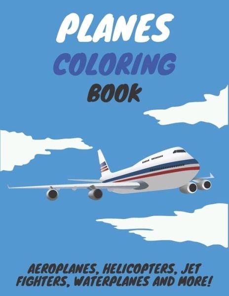 Cover for K M Artist · Planes Coloring Book (Paperback Book) (2020)