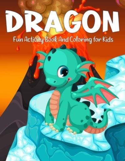 Cover for Tabbai Activité · Dragon Fun Activity Book And Coloring for Kids (Paperback Bog) (2020)