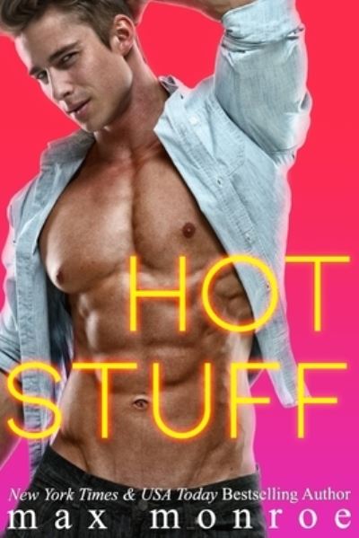 Cover for Max Monroe · Hot Stuff (Taschenbuch) (2021)