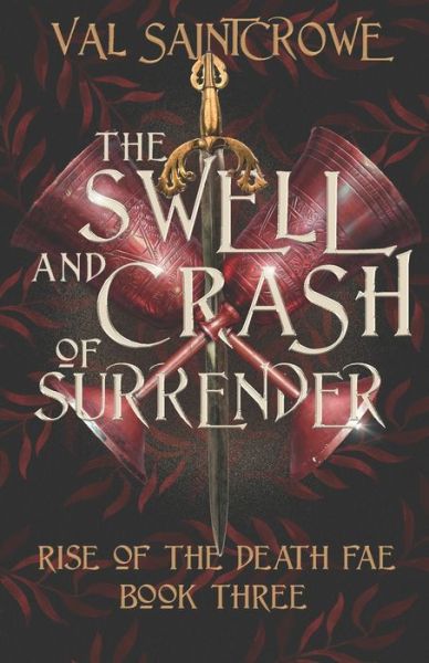 Cover for Val Saintcrowe · The Swell and Crash of Surrender - Rise of the Death Fae (Paperback Book) (2021)