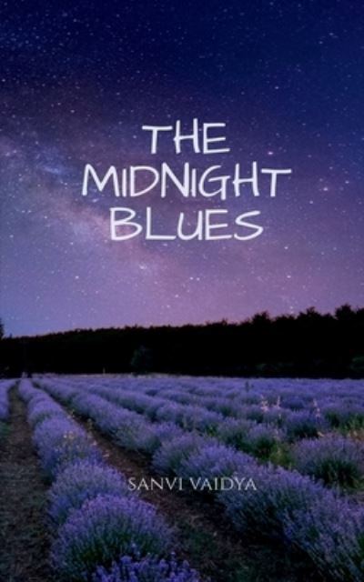 Cover for Sanvi Vaidya · The Midnight Blues (Paperback Book) (2021)