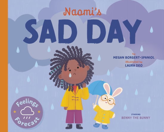 Cover for Megan Borgert-Spaniol · Naomi's Sad Day - Feelings Forecast (Paperback Book) (2024)