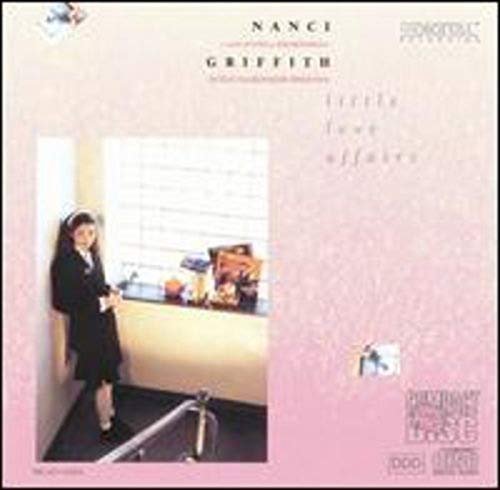 Nanci Griffith - Little Love Affairs - Nanci Griffith - Music - Spectrum Audio Uk - 0008811921125 - September 22, 2004