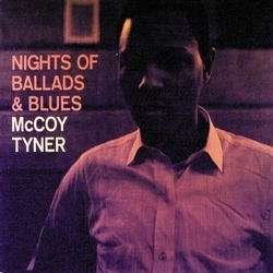 Cover for Mccoy Tyner · Nights of Ballads &amp; Blues (CD) (1997)