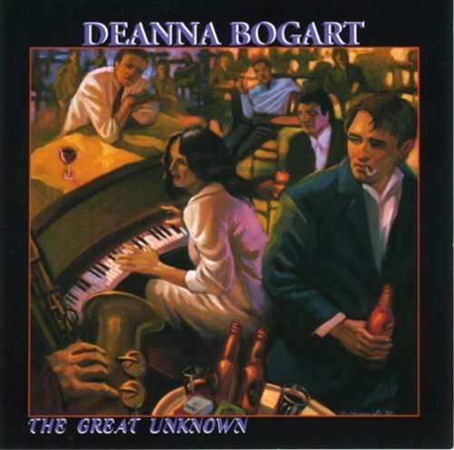 Cover for Deanna Bogart · The Great Unknown (CD) (1998)
