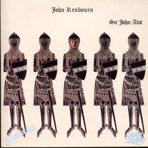 Sir John a Lot - John Renbourn - Musik - SHANACHIE - 0016351972125 - 1. Mai 1992
