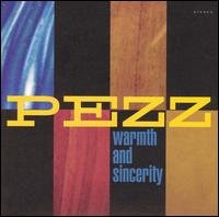 Cover for Pezz · Warmth &amp; Sincerity (CD) (1999)
