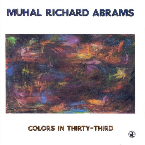 Cover for Muhal Richard Abrams · Colors in Thirty-third (CD)
