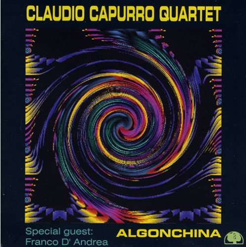 Algonchina - Claudio Capurro - Musikk - BLACK SAINT - 0027312801125 - 4. august 2017