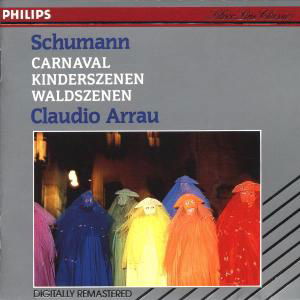 Carnaval / Kinderszenen / Waldszenen - Schumann / Arrau - Musik - INSTRUMENTAL - 0028942087125 - 25. oktober 1990