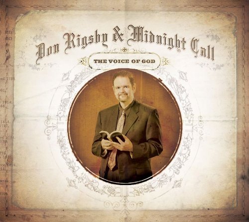 Cover for Rigsby,don &amp; Midnight Call · Voice of God (CD) [Digipak] (2010)